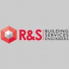 R & S Building Services Engineers